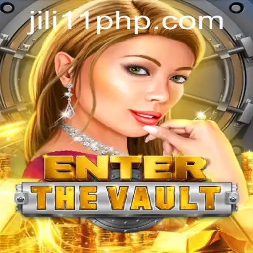 EntertheVault: Unlock the Adventure with Jili11